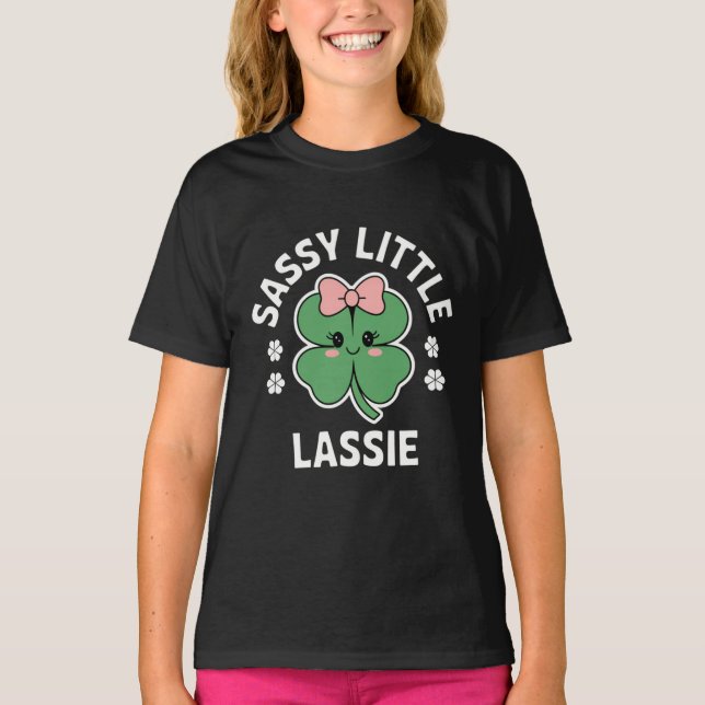St Patricks Day Sassy Little Lassie Kids Girl T-Shirt (Front)