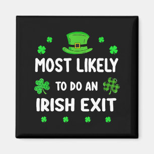 St patricks day shamrock most likely to irish exit magnet