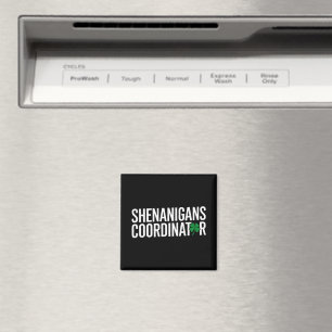 St. Patrick's Day Shenanigan Coordinator Magnet