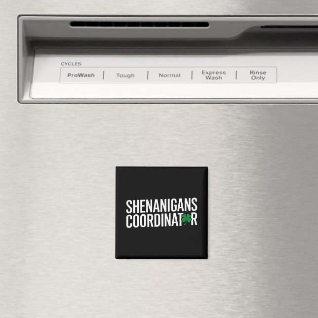 St. Patrick's Day Shenanigan Coordinator Magnet (In Situ (Dishwasher))