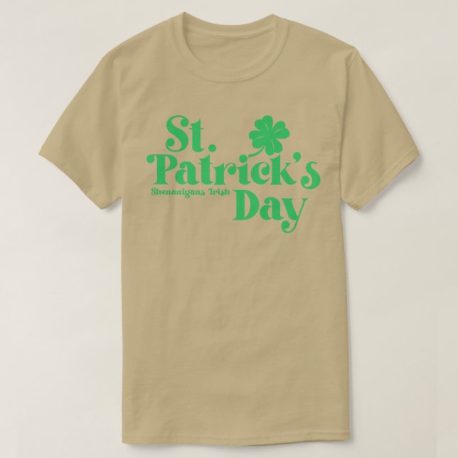 St Patricks Day Shenanigans Irish Green Text T-Shirt (Design Front)