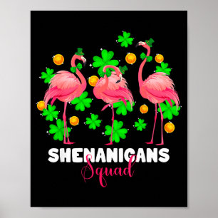 St patrick's day shenanigans squad irish flamingo poster