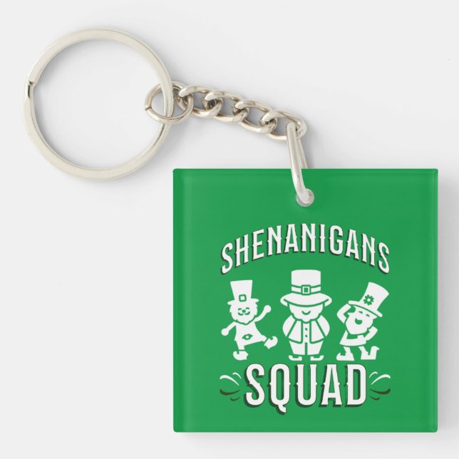 ST PATRICK'S DAY - SHENANIGANS SQUAD KEY RING (Front)
