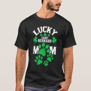 St Patrick's Day Shirt Lucky Saint Bernard Dog Mom