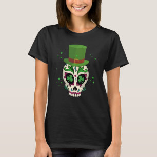St Patricks Day Sugar Skull Saint Patricks Day of  T-Shirt