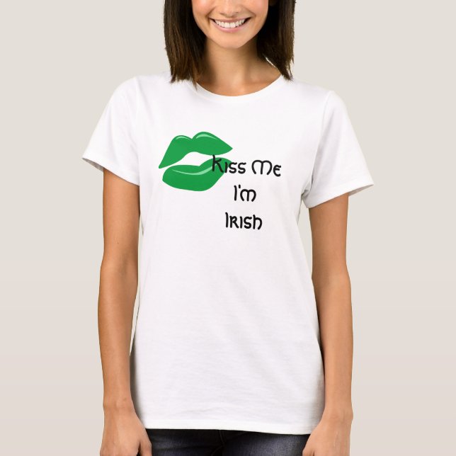 St. Patrick's Day t-shirt Kiss me I'm Irish (Front)