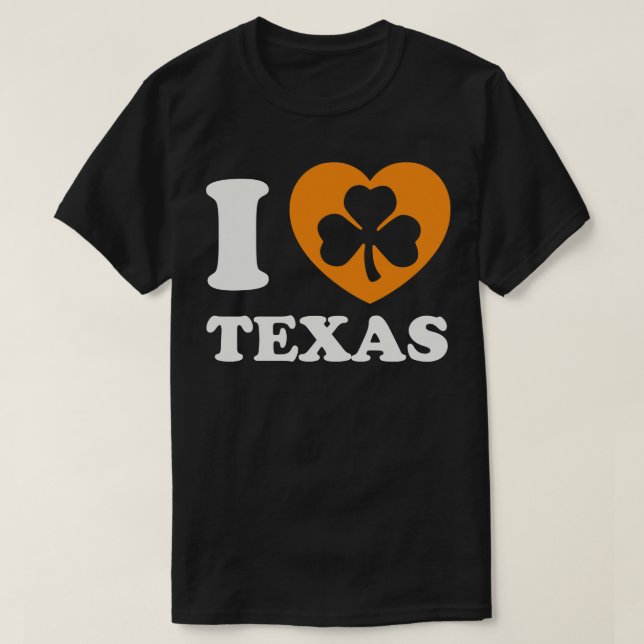 St Patricks Day Texas Irish Houston Dallas Shamroc T-Shirt (Design Front)
