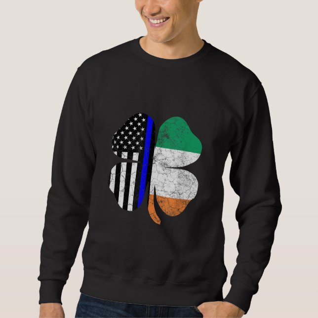St Patricks Day Thin Blue Line American Irish Flag Sweatshirt (Front)