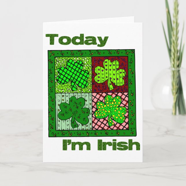 St Patricks Day Today I'm Irish Card (Front)