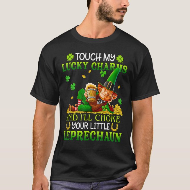 St Patricks Day Touch My Lucky Charms Leprechaun G T-Shirt (Front)