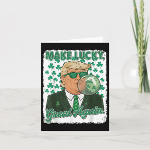 St. Patricks Day Trump Blowing Bubble Gum Irish Card