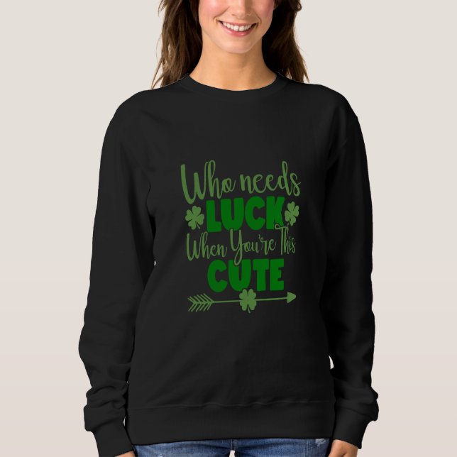 St Patricks Day Women Boys Kids Men 64 Sweatshirt (Front)