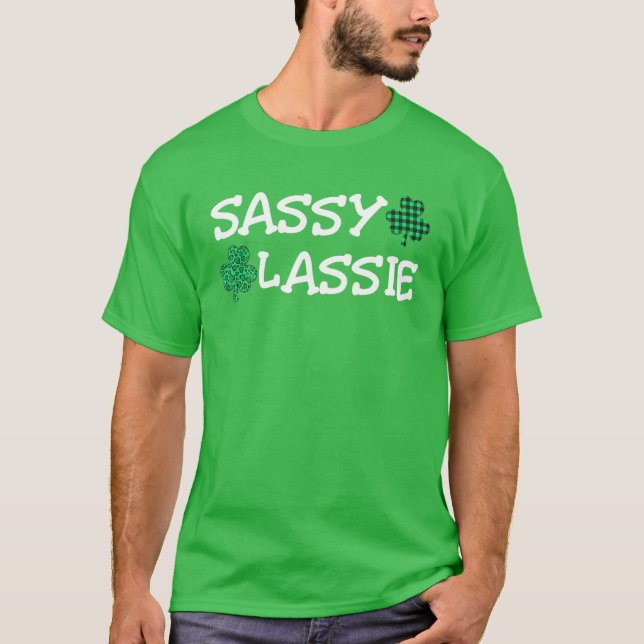 St Patricks Day Women Funny Sassy Lassie T-Shirt (Front)