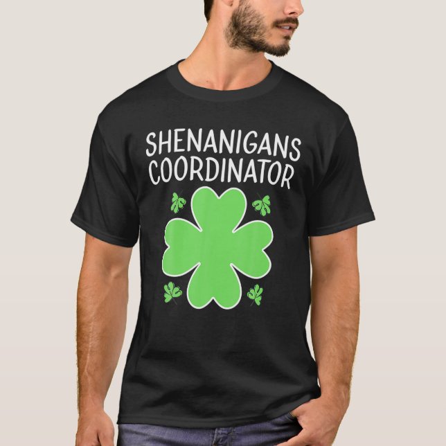 St Patricks Day Women Shenanigans Coordinator T-Shirt (Front)