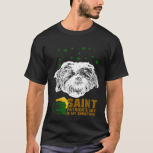 St Patricks Is My Xmas Shih Tzu T-Shirt