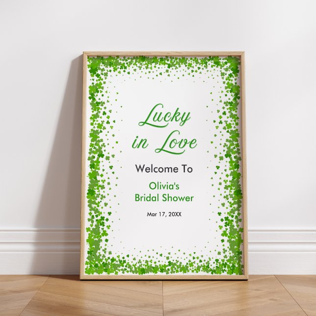 St Patrick's Lucky in Love Bridal Shower Welcome  Poster (St Patrick's Lucky in Love Bridal Shower Welcome Sign  )