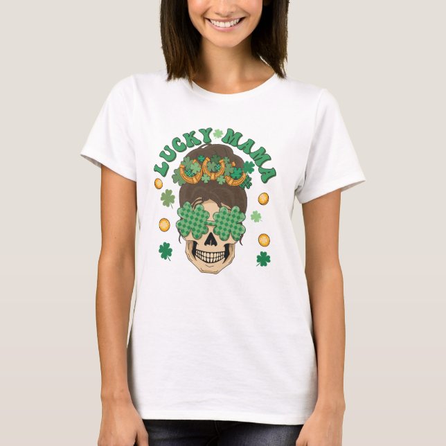 St. Patrick's Lucky Mama Skeleton T-Shirt (Front)