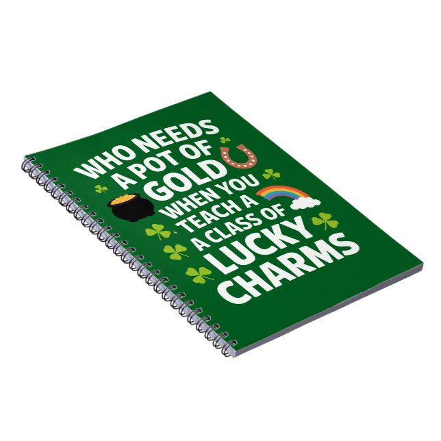 St Patricks Teacher Lucky Charm Clover Irish  Notebook (Right Side)