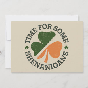 St. Patrick's Time For Some Shenanigans Clover  Invitation