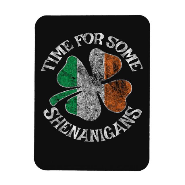 St. Patrick's Time for Some Shenanigans Clover Magnet (Vertical)