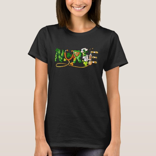 St Patricku2019s Day Lucky Nurse T-Shirt (Front)