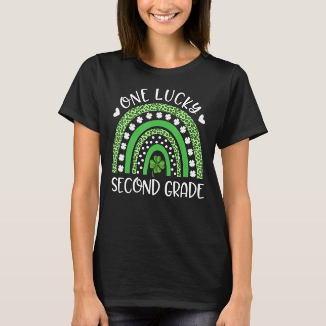 St Patricku2019s Day One Lucky Second Grade Teache T-Shirt (Front)