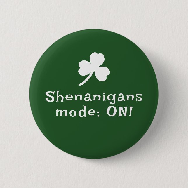 St. Patric's day, funny text, shamrock Button (Front)