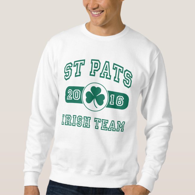 St Pats Irish Team 2016 Sweatshirt (Front)
