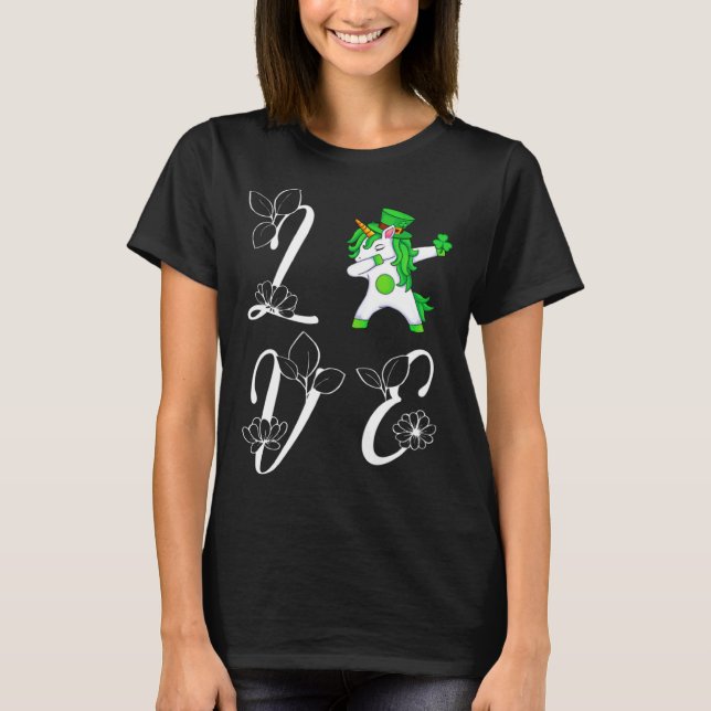 St Pattys Day Love Green Dabbing Lepricorn Four Le T-Shirt (Front)