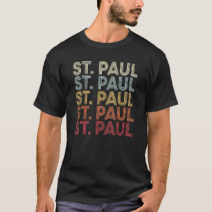 St Paul Missouri MO St Paul MO Retro Vintage Text T-Shirt