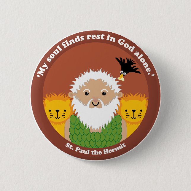 St. Paul the Hermit 6 Cm Round Badge (Front)