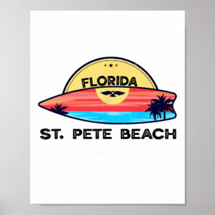 St Pete Beach Florida Surfboard Beach Surfing  Poster