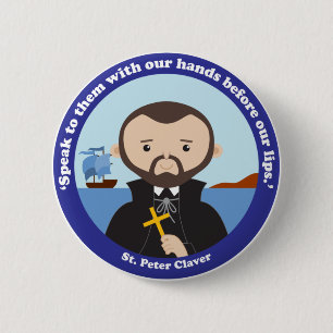 St. Peter Claver 6 Cm Round Badge