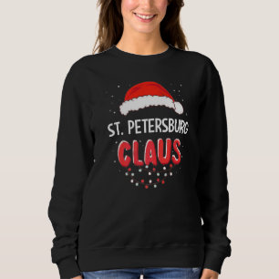 St. Petersburg Santa Claus Christmas Matching Cost Sweatshirt