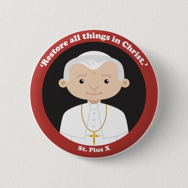 St. Pius X 6 Cm Round Badge (Front)