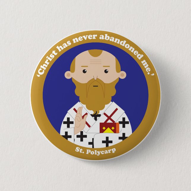 St. Polycarp 6 Cm Round Badge (Front)