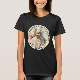 St Pope John Paul Ii Famous Catholic Saints Religi T-Shirt