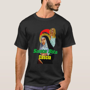 St Rita Of Cascia Prayer Catholic Patron Saint Los T-Shirt