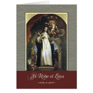 St. Rose of Lima Pray For Us