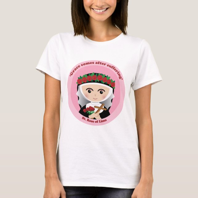 St. Rose of Lima T-Shirt (Front)