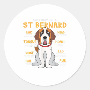 St Saint Bernard Anatomy Funny Dog Mum Dad G Classic Round Sticker