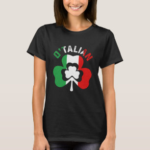 St Saint Patricks Day Irish Italian O'talian T-Shirt