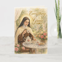 St Therese Everything is Grace Catholic
