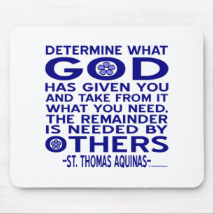 St. Thomas Aquinas Quote Mouse Pad
