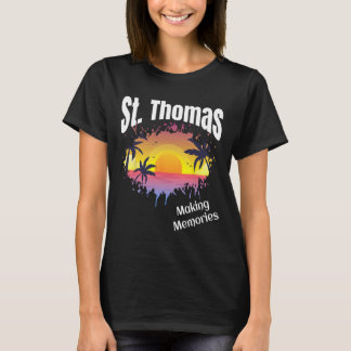 St Thomas Making Memories Matching Family Vacation T-Shirt