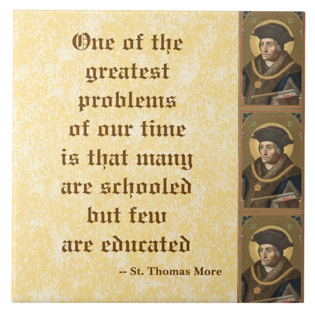 St. Thomas More (SAU 026) Famous Education Quote Tile (Front)