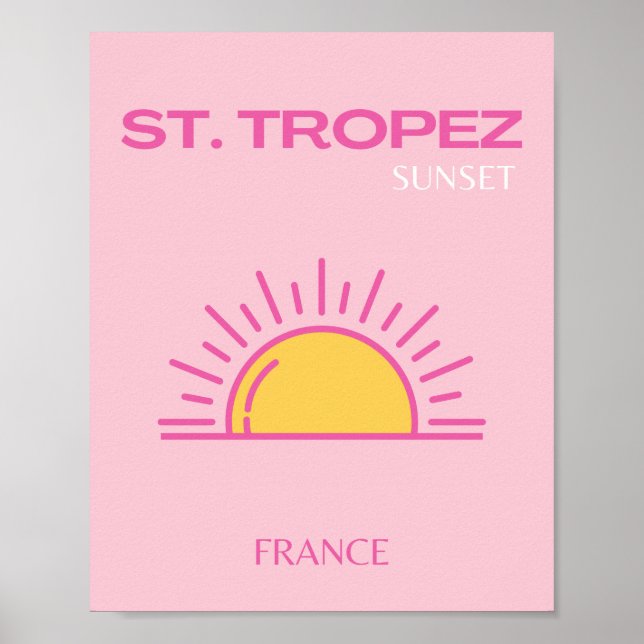 St Tropez, France, Sunset, Travel Art, Pink Poster (Front)