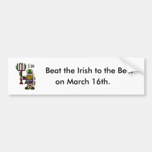 St. Urho Bumper Sticker = "Beat Irish To The Beer"