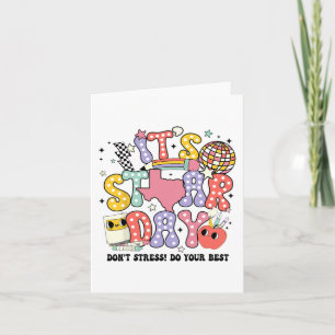Staar Day Dont Stress Do Your Best Test Day Groovy Card