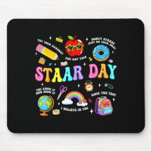 Staar day test teacher student positive teacher mouse pad
